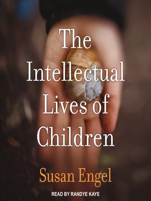 cover image of The Intellectual Lives of Children
